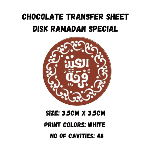 Chocolate Transfer Sheet Round Disk Ramadan Special