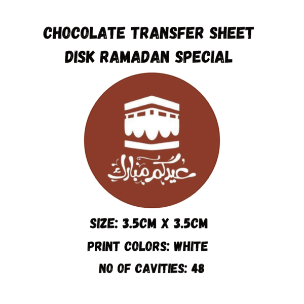 Chocolate Transfer Sheet Round Disk Ramadan Special