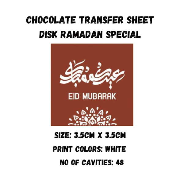 Chocolate Transfer Sheet Disk Eid Mubarak Version-27