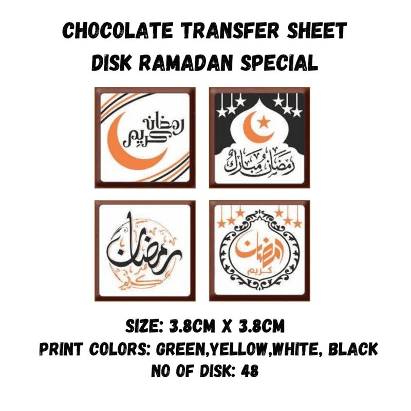 Chocolate Transfer Sheet Disk Ramadan Mubarak Special