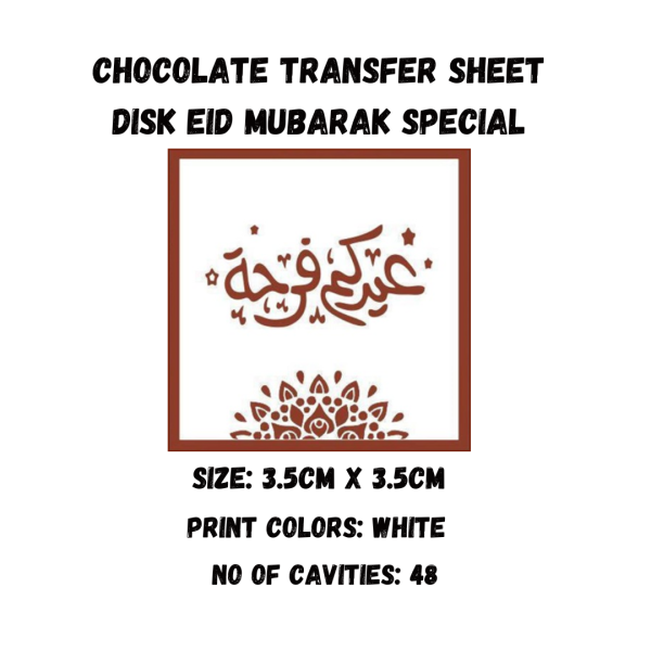 Chocolate Transfer Sheet Disk Eid Mubarak Version-25