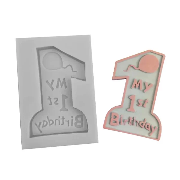 My 1st Birthday 3D Shape Silicone Fondant Mould